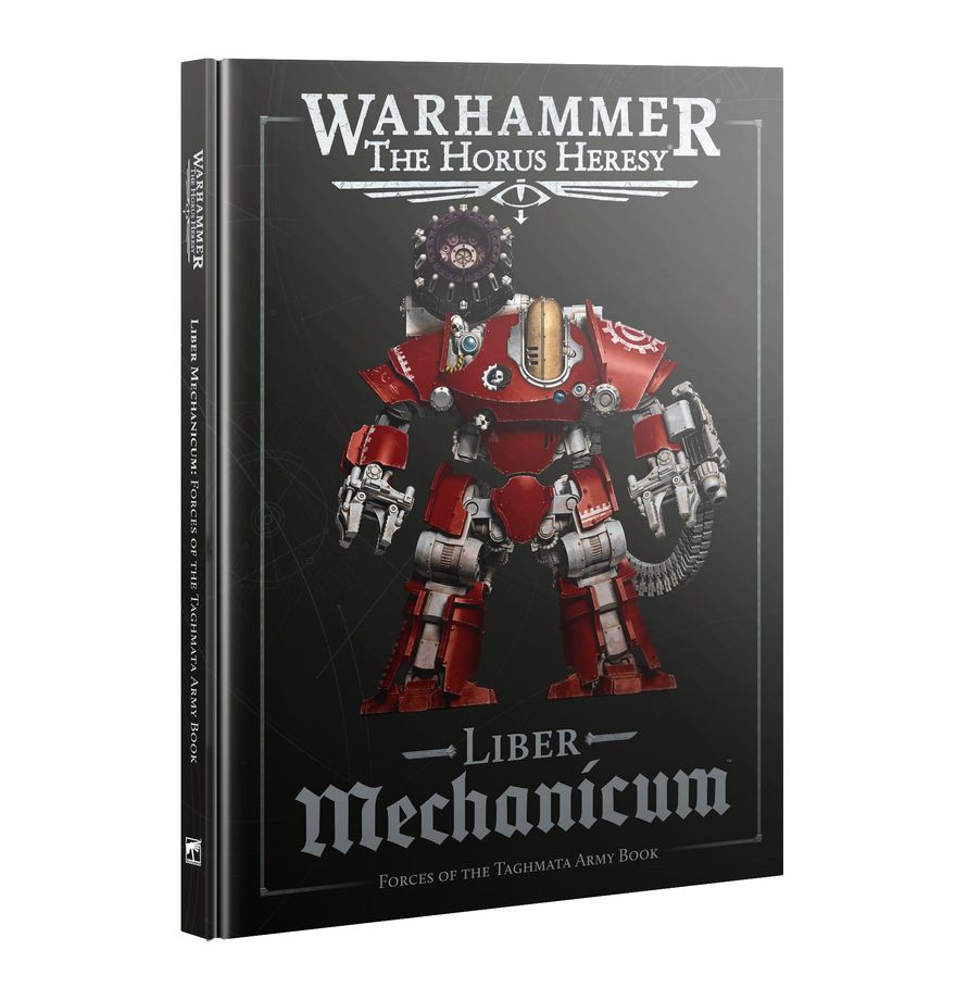 The Horus heresy: libre Mechanicum